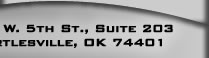 217 W. 5th St., Suite 203 Bartlesville, OK 74401